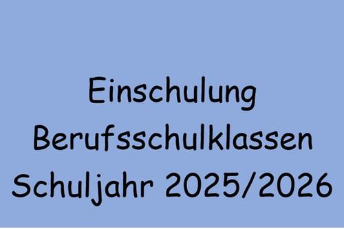 EinschulungBerufsschüler2025