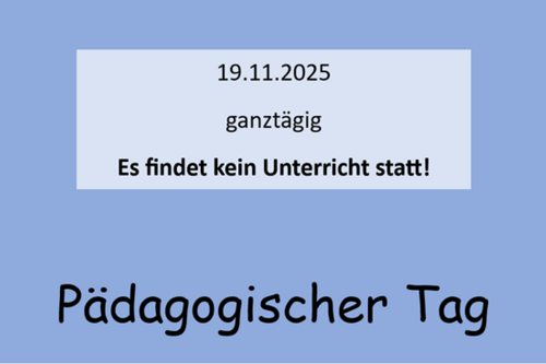 Pädagogischer Tag am 19.11.2025