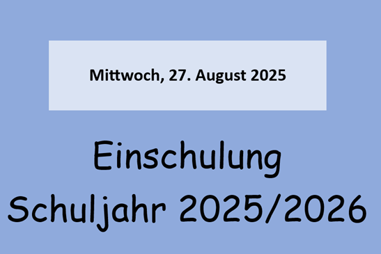 Einschulung 2025/2026